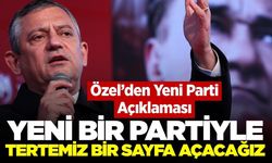 Özgür Özel ilk kez bu kadar net konuştu: 'Tertemiz bir sayfa açacağız'
