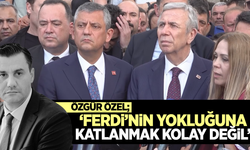 Özgür Özel; "Anısını yaşatacağız, emanetine sahip çıkacağız'