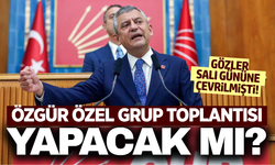 Özgür Özel yarın grup toplantısı yapacak mı?
