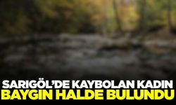 Sarıgöl'de kaybolan kadın dere yatağında baygın halde bulundu