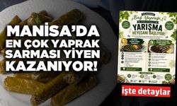 Sarma severler Manisa'da buluşuyor: En hızlı yiyen kazanıyor!