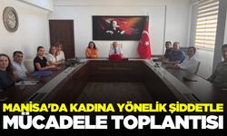 Manisa'da kadına yönelik şiddetle mücadele toplantısı