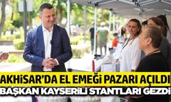 Başkan Kayserili el emeği pazarı’nda üreticilerle buluştu