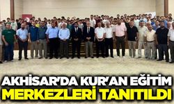 Akhisar'da Kur'an Eğitim Merkezleri tanıtıldı