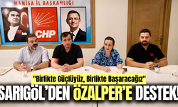 İlksen Özalper'e Sarıgöl'den destek!