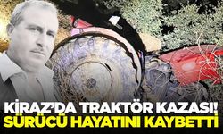 İzmir'de saman yüklü traktör kaza yaptı: Sürücü hayatını kaybetti