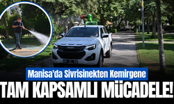 Manisa Büyükşehir'den halk sağlığı için kesintisiz ilaçlama mesaisi