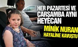 Manisa'da bir mesaj küçük Nuran’ın hayalini gerçeğe dönüştürdü!