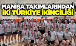 Manisa Takımları Türkiye İkincisi Oldu!