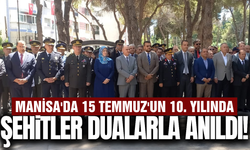 Manisa'da 15 Temmuz Demokrasi ve Millî Birlik Günü Törenleri Düzenlendi