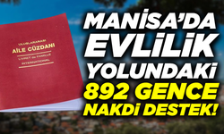 Manisa'da Evlenecek Gençlere Büyük Destek: Haziran Ayında 66 Gence Daha Ödeme Yapıldı!