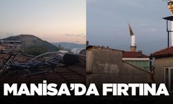 Manisa’da sağanak ve fırtına etkili oldu