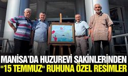 Manisa'da huzurevi sakinlerinden 15 Temmuz çalışması