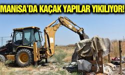 Manisa'da kaçak yapılara geçit yok!