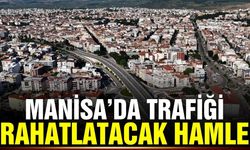 Manisa trafiğini rahatlatacak iki dev kavşak müjdesi