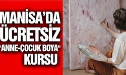Manisa'da Anne-Çocuk Kendin Boya kursu