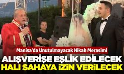 Manisa'da nikah mizanseni düğüne damga vurdu!