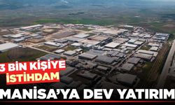 Manisa Valiliği açıkladı: "Yatırımın ilimiz için hayırlı olmasını temenni ediyoruz"