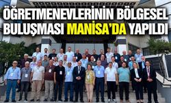 8 ilin yöneticileri Manisa'da buluştu!