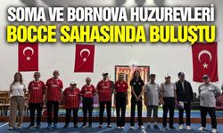 Soma Huzurevinde Bocce rüzgarı esti