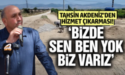 Tahsin Akdeniz çalışmaları yerinde inceledi!