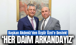 Tahsin Akdeniz'den Özgür Özel'e destek!