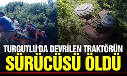 Manisa'da devrilen traktörün sürücüsü hayatını kaybetti