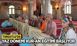 Turgutlu’da yaz Kur’an kursları başladı