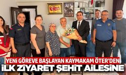 Alaşehir’in yeni Kaymakamı Öter’den şehit ailesine vefa ziyareti