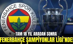 Fenerbahçe’den tarihi zafer: 18 yıl sonra Şampiyonlar Ligi’nde!