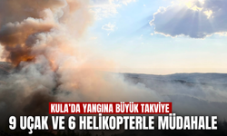Kula’daki yangına hava ve kara takviyesi: 9 uçak, 6 helikopterle müdahale