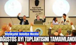 Manisa Büyükşehir Belediye Meclisi’nde Ağustos Ayı Oturumları Tamamlandı