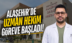 Alaşehir Devlet Hastanesi hekim kadrosunu güçlendiriyor
