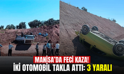 Manisa'da iki otomobil takla attı: 3 yaralı