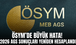 AGS’de hesaplama hatası! ÖSYM sonuçları yeniden açıkladı