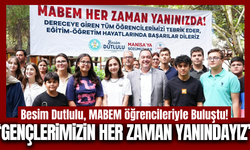 Besim Dutlulu, MABEM öğrencileriyle bir araya geldi!