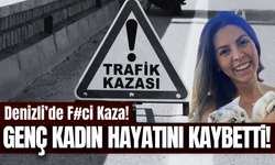 Denizli'de yolun karşısına geçmeyen isteyen kadın canından oldu!