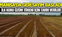 Manisa'da ilk çekirdeksiz kuru üzüm töreni için geri sayım!