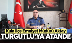 Turgutlu İlçe Emniyet Müdürlüğü Görevine Secaattin Aktay Getirildi