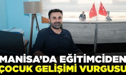 Manisa’da eğitimci Yalçınkaya’dan ebeveynlere uyarı