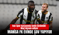 Manisa FK Evinde Fırtına Gibi Esti: İlk Yarıda 3 Gol!