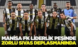 Manisa FK Liderlik Koltuğunu Devralmak İçin Sivas Deplasmanında