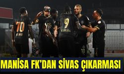 Manisa FK Sivas'ta galibiyet arayacak!