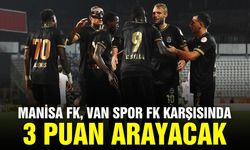 Manisa Futbol Kulübü, Van Spor FK ile karşılaşacak