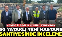 İl Müdürü Zeren'den Saruhanlı'ya saha ziyareti