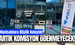 Manisa Kart’ta komisyonsuz bakiye dönemi!