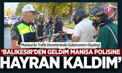 Manisa’da Motosiklet Denetimi: Sürücülerden Ekiplere Tam Not