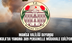 Manisa Valiliği açıkladı: Kula’da orman yangınına büyük müdahale devam ediyor
