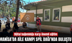 Manisa’da aileler Spil Dağı’nda buluştu: Dijital bağımlılığa karşı farkındalık eğitimi