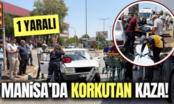 Manisa'da kavşakta korkutan kaza: 1 yaralı